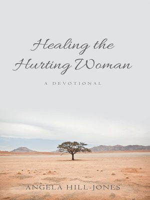 cover image of Healing the Hurting Woman